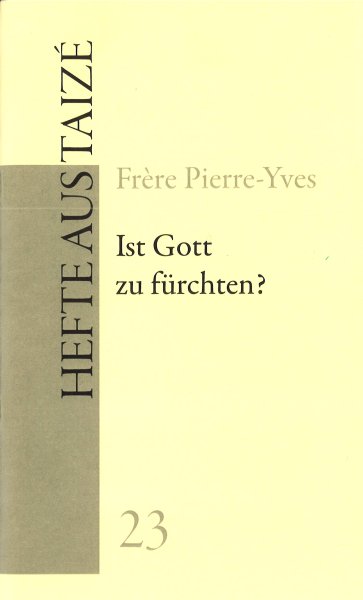 Ist Gott zu fürchten? (23)
