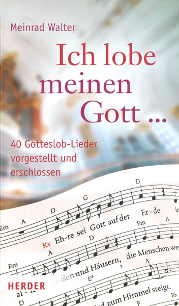 Ich lobe meinen Gott...