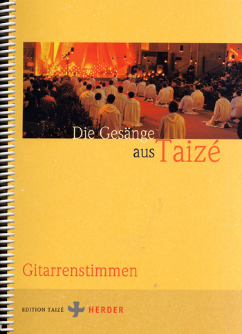 Die Gesänge aus Taizé - Gitarrenstimmen