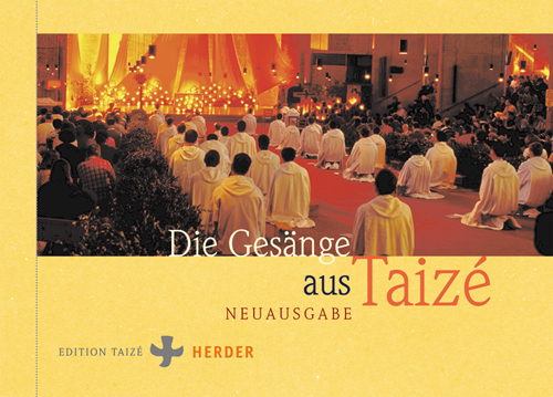 Die Gesänge aus Taizé - Liederbuch Ausgabe 2022