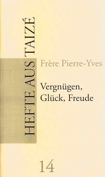 Vergnügen, Glück, Freude (14)