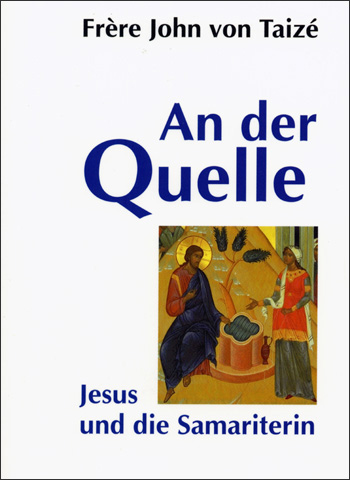 Fr. John: An der Quelle